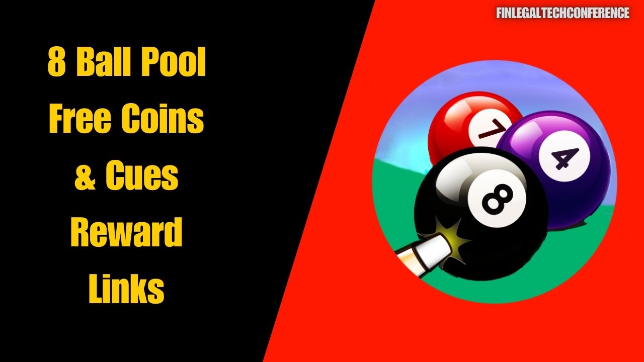 8 Ball Pool Free Coins & Cues Reward Links