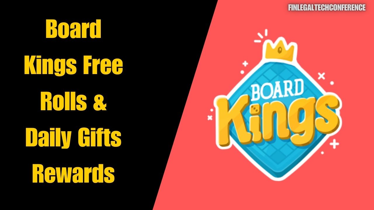 Board Kings Free Rolls & Daily Gifts Rewards