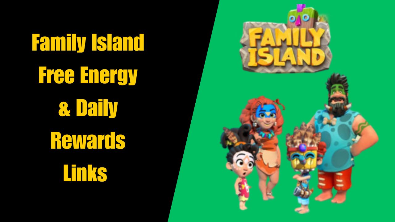 Family Island Free Energy & Daily Rewards Links