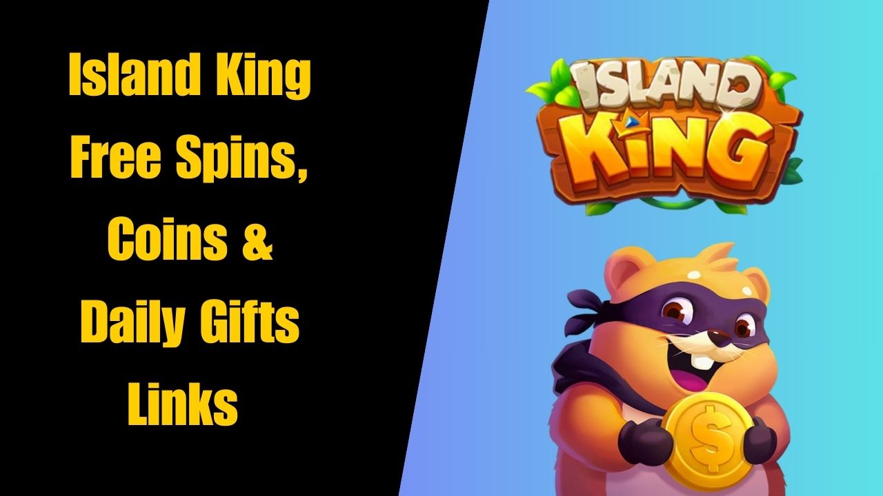 Island King Free Spins, Coins & Daily Gifts Links