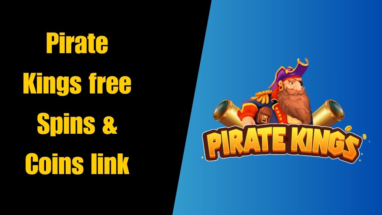 Pirate Kings free Spins & Coins link