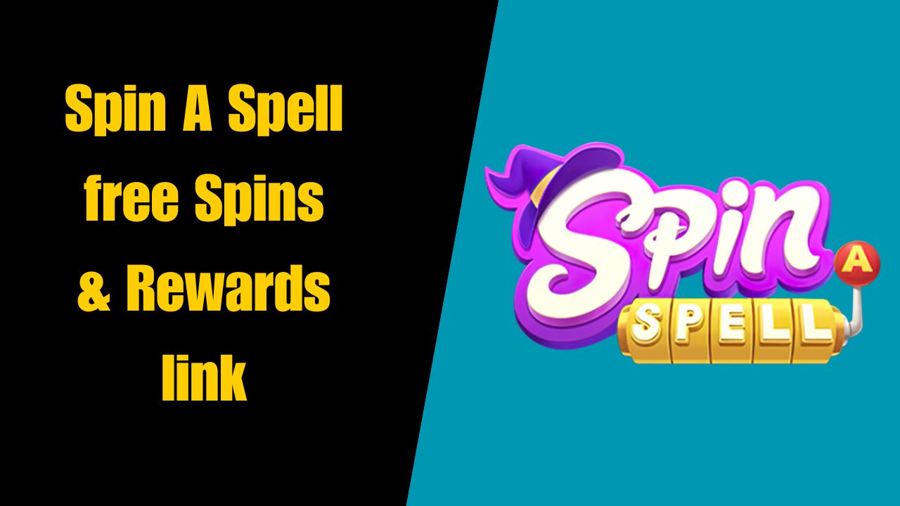 Spin A Spell free Spins & Rewards link